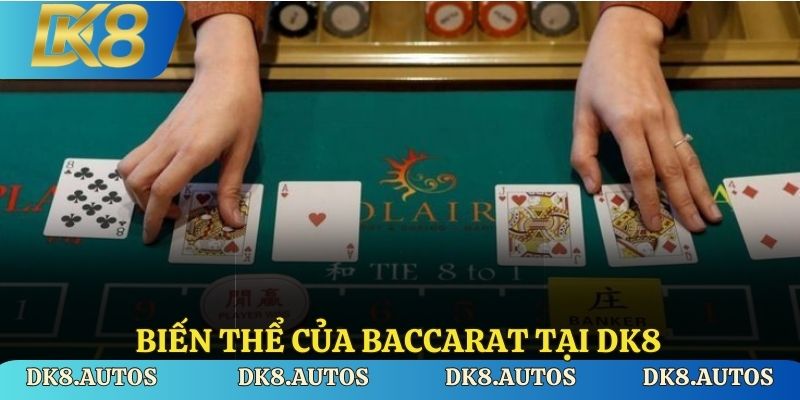 Những biến thể của baccarat