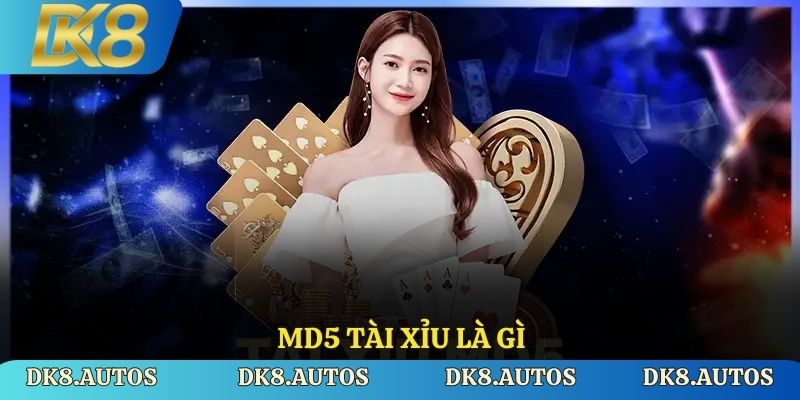 MD5 tài xỉu là gì