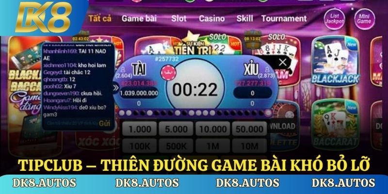 Tipclub – Thiên đường game bài khó bỏ lỡ