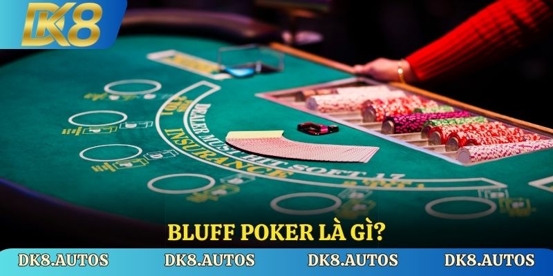 Thông tin giới thiệu về Bluff Poker