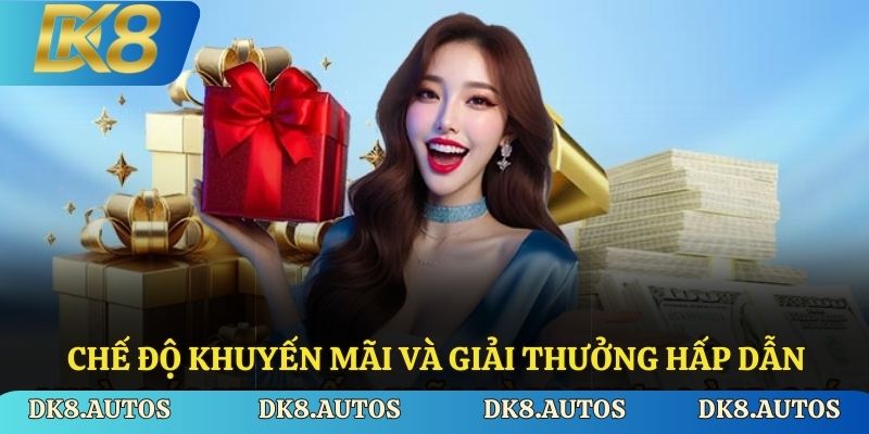 Chế độ khuyến mãi hấp dẫn