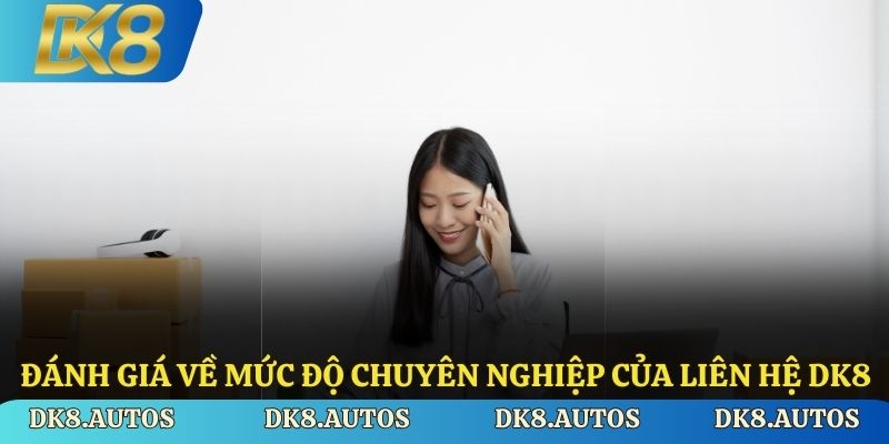 Đánh giá về mức độ chuyên nghiệp