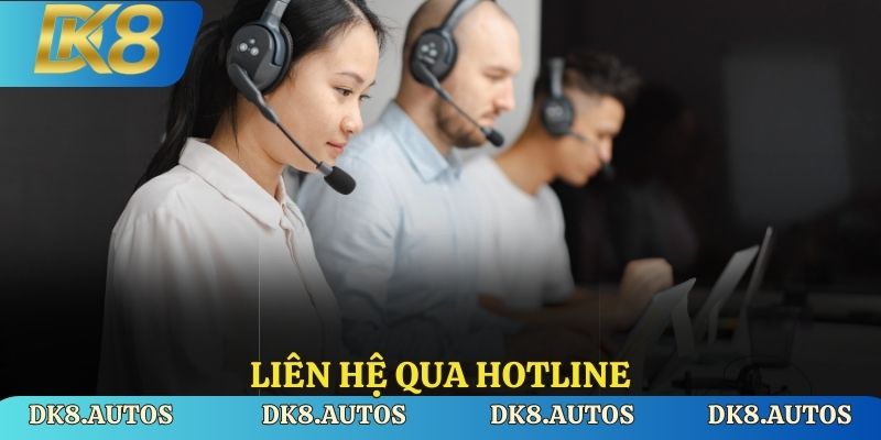 Thực hiện liên hệ qua hotline
