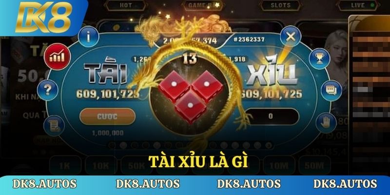 Tài Xỉu Là Gì? Cách Chơi, Luật và 1 Vài Mẹo Thắng Lớn