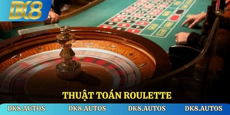 Thuật Toán Roulette - Bí Kíp Dành Chiến Thắng Của Cược Thủ
